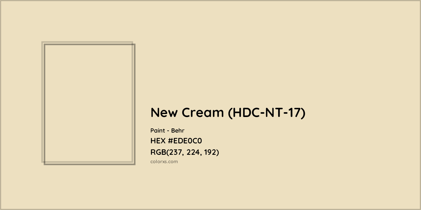 HEX #EDE0C0 New Cream (HDC-NT-17) Paint Behr - Color Code