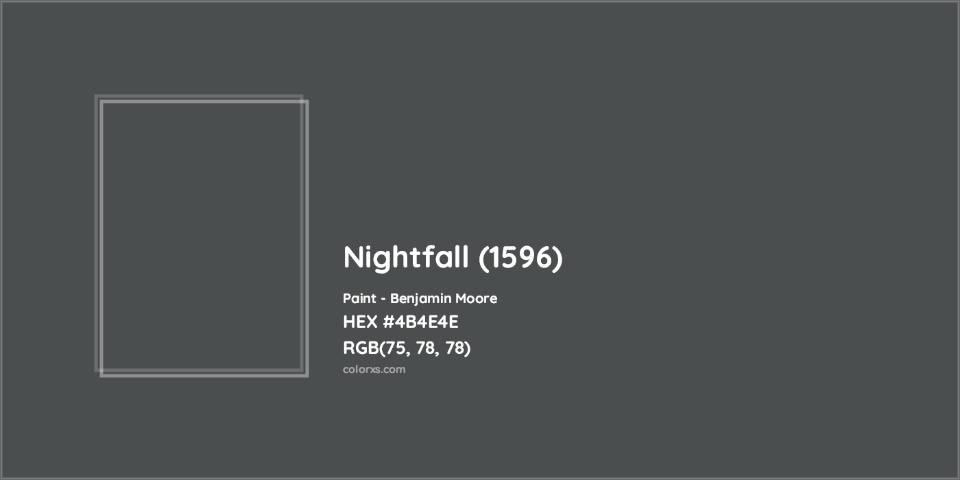HEX #4B4E4E Nightfall (1596) Paint Benjamin Moore - Color Code