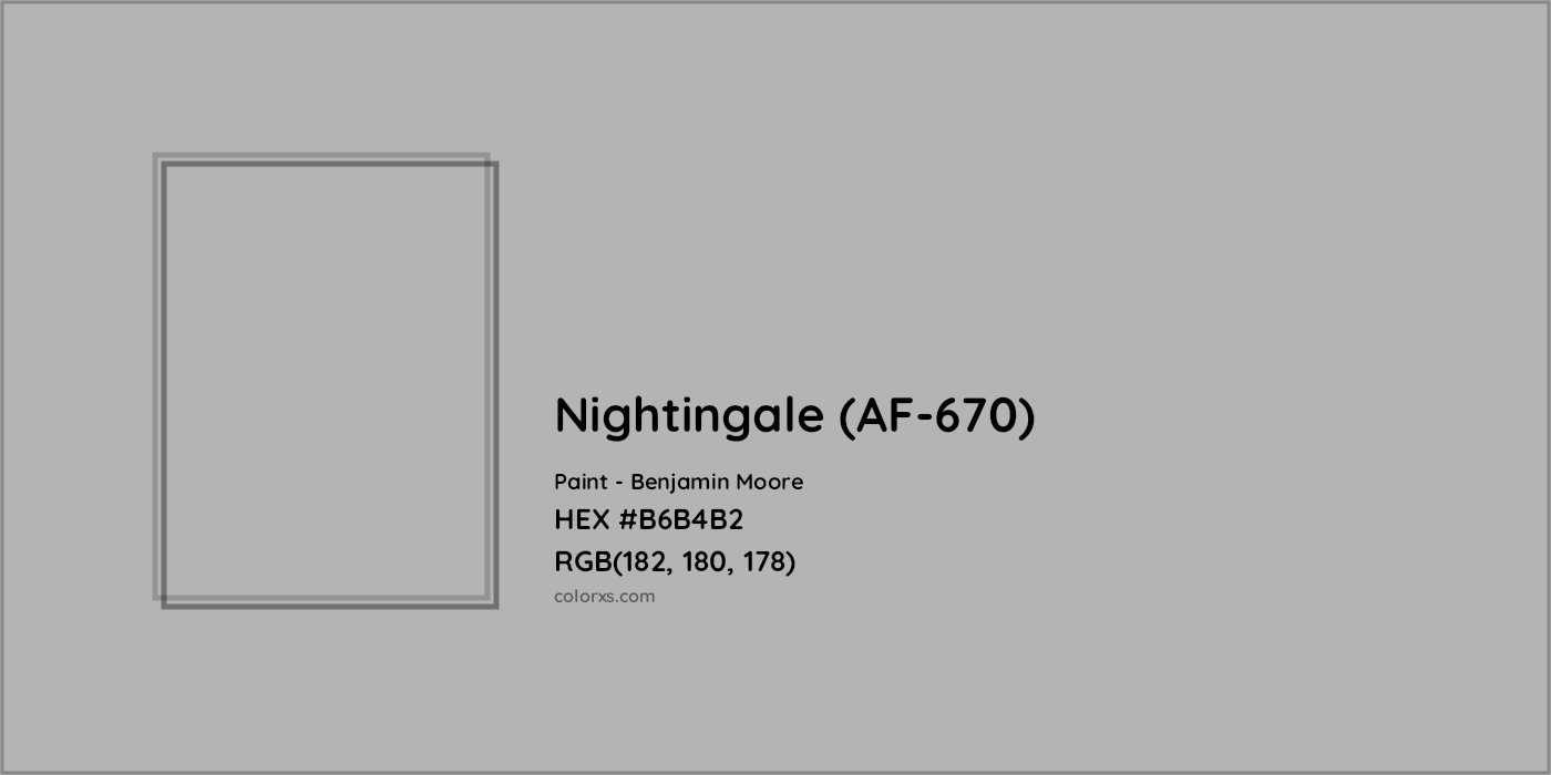 HEX #B6B4B2 Nightingale (AF-670) Paint Benjamin Moore - Color Code