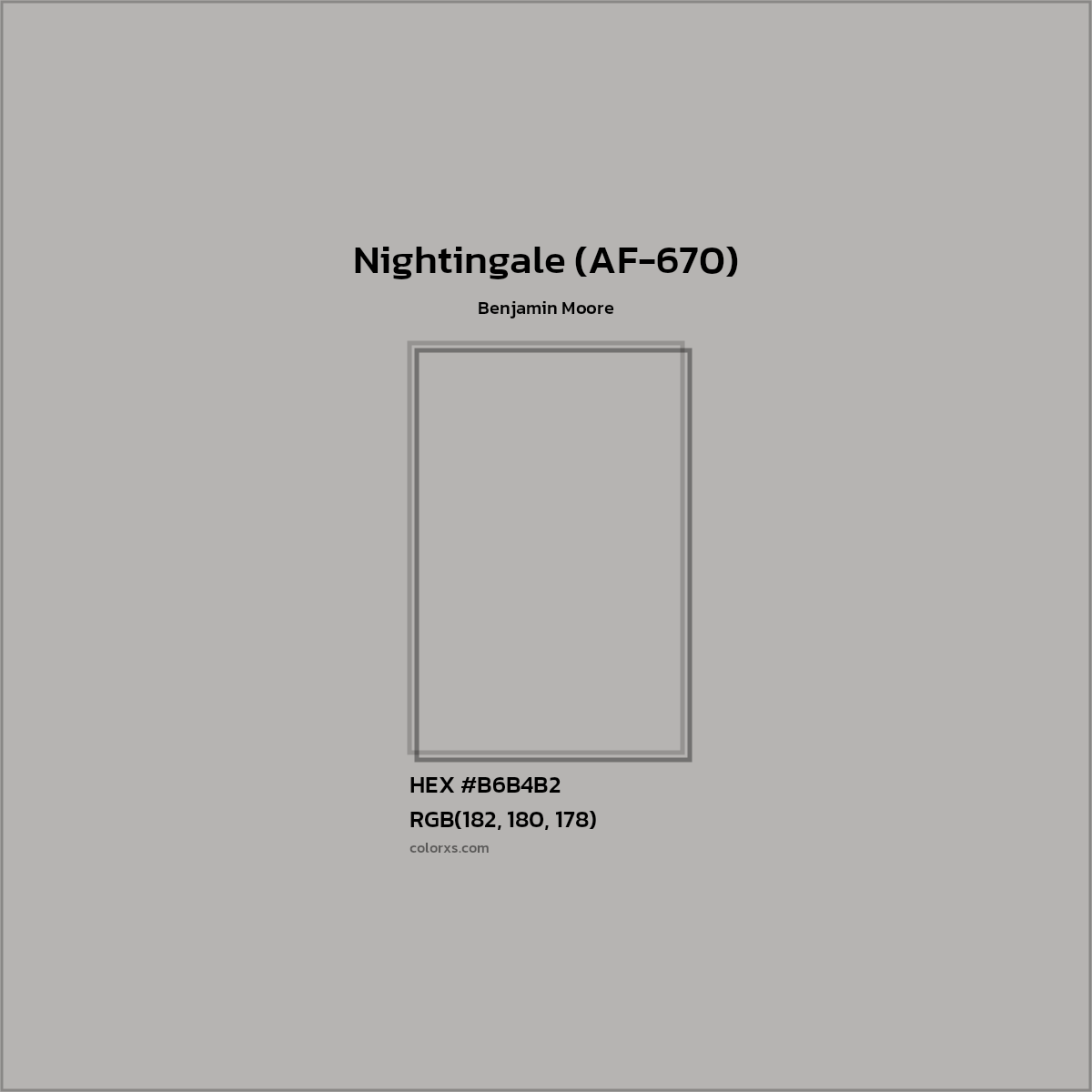 HEX #B6B4B2 Nightingale (AF-670) Paint Benjamin Moore - Color Code