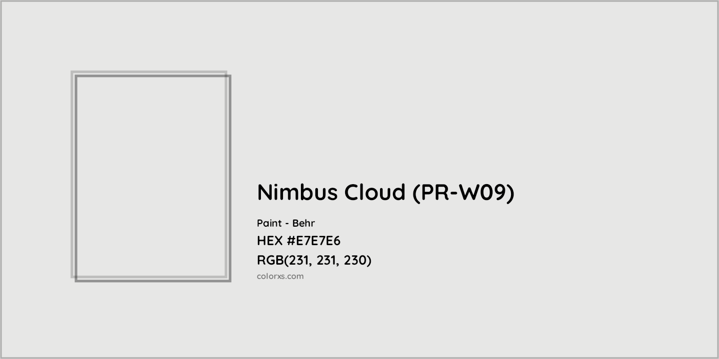 HEX #E7E7E6 Nimbus Cloud (PR-W09) Paint Behr - Color Code