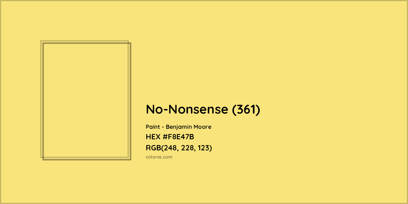 HEX #F8E47B No-Nonsense (361) Paint Benjamin Moore - Color Code