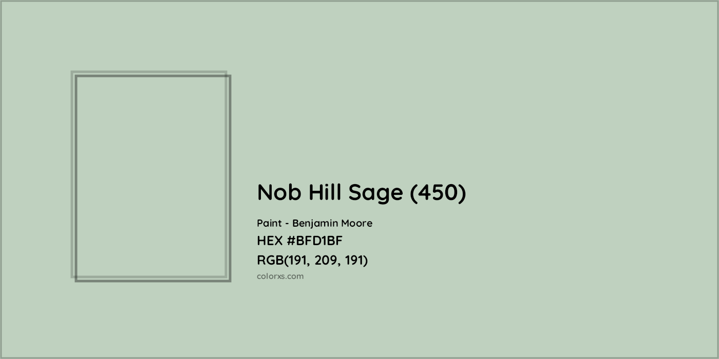 HEX #BFD1BF Nob Hill Sage (450) Paint Benjamin Moore - Color Code