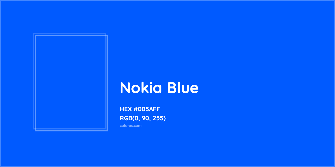 HEX #005AFF Nokia Blue Other Brand - Color Code