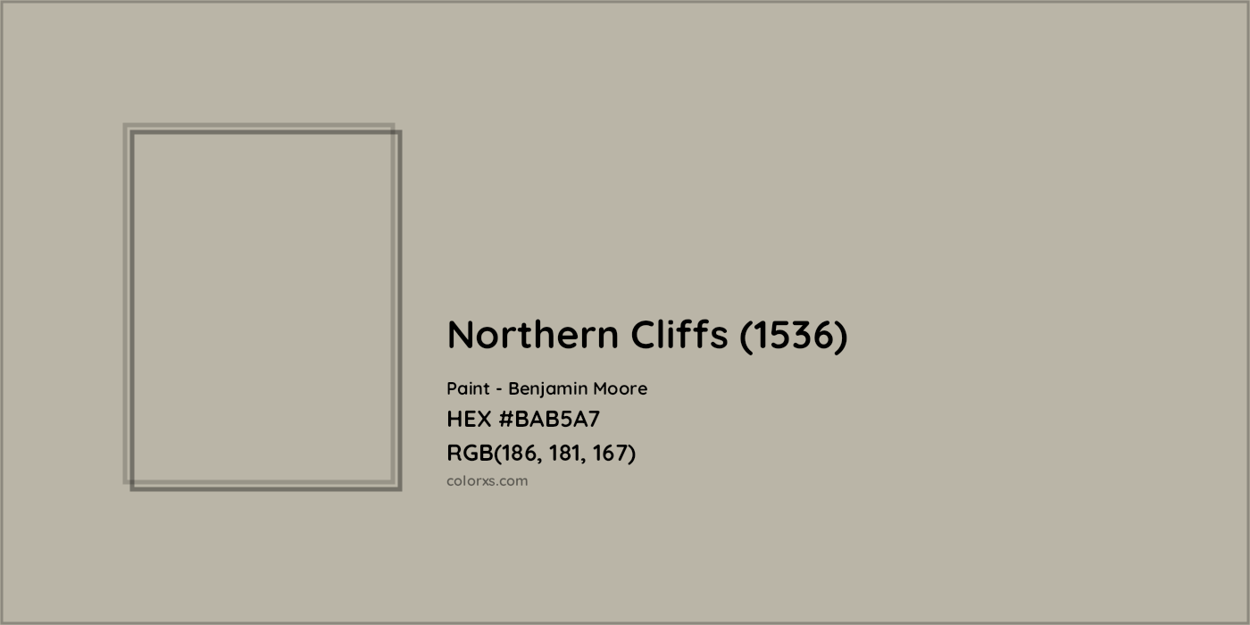 HEX #BAB5A7 Northern Cliffs (1536) Paint Benjamin Moore - Color Code