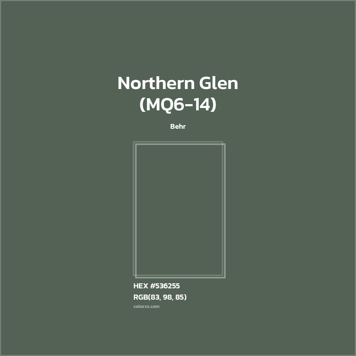 HEX #536255 Northern Glen (MQ6-14) Paint Behr - Color Code