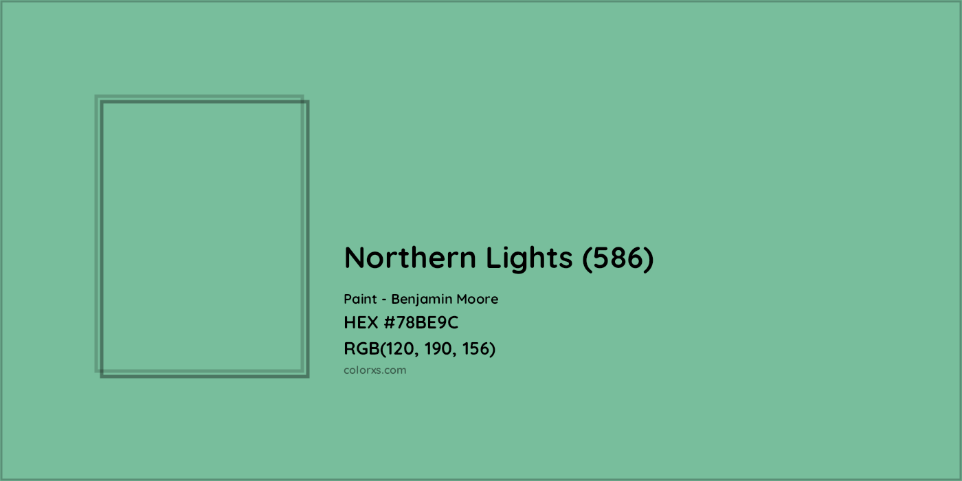 HEX #78BE9C Northern Lights (586) Paint Benjamin Moore - Color Code