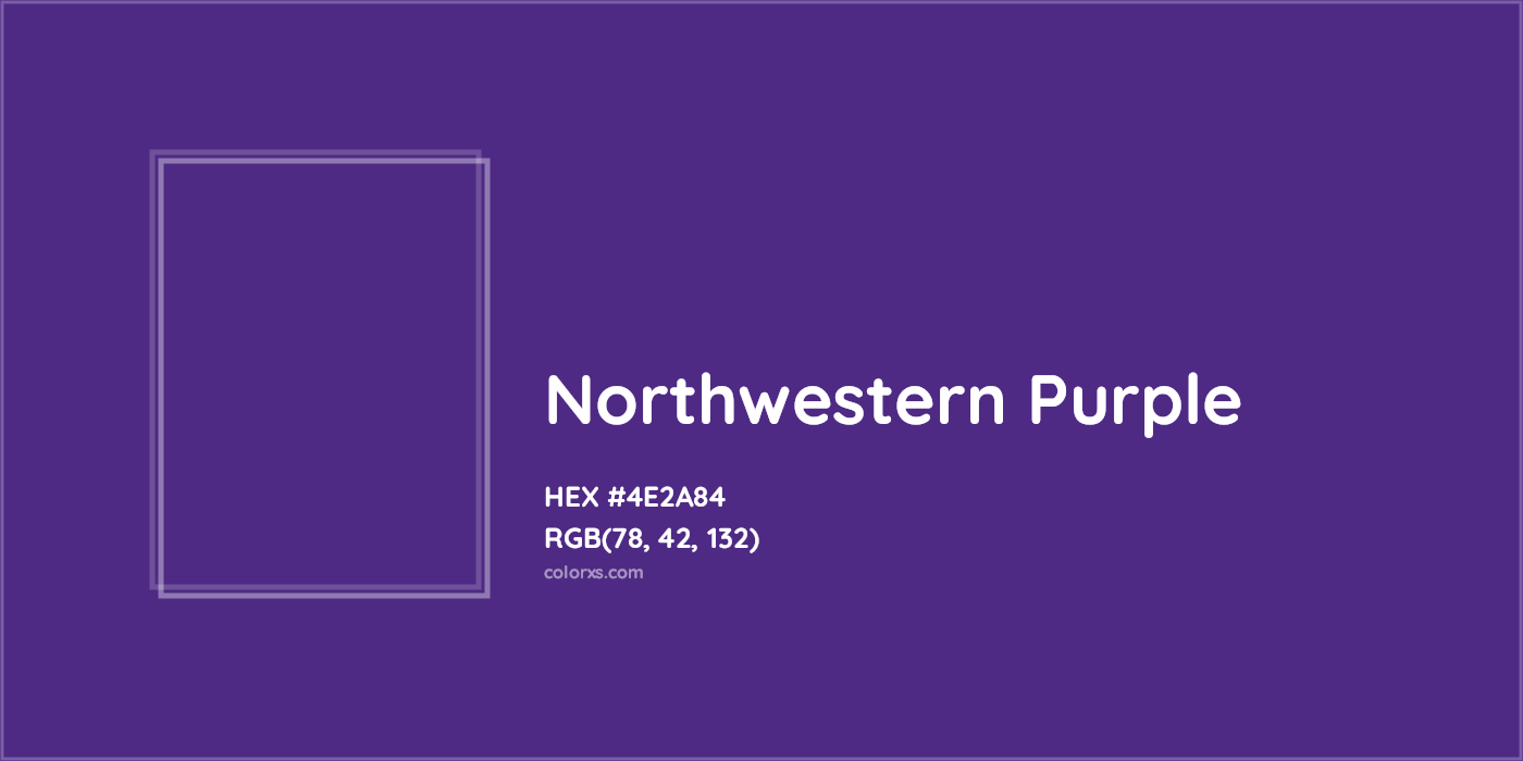 HEX #4E2A84 Northwestern Purple Other School - Color Code