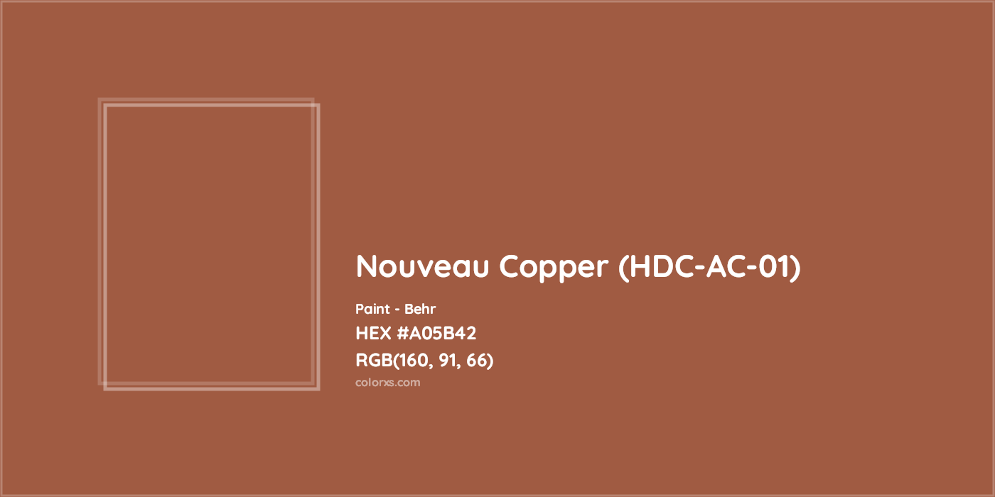 HEX #A05B42 Nouveau Copper (HDC-AC-01) Paint Behr - Color Code