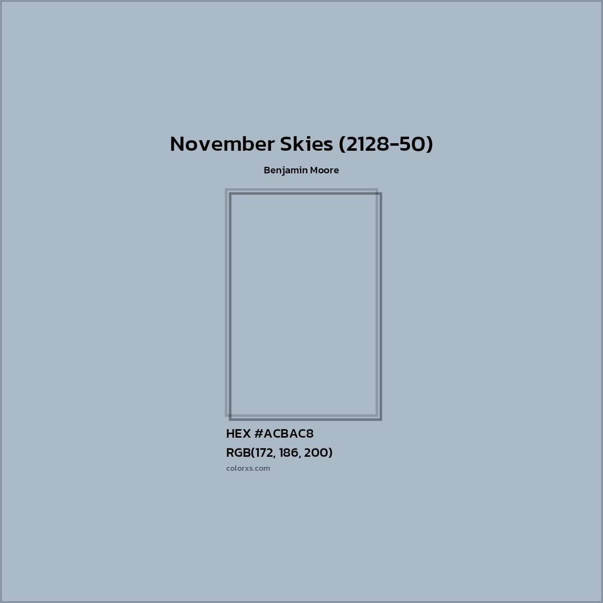 HEX #ACBAC8 November Skies (2128-50) Paint Benjamin Moore - Color Code