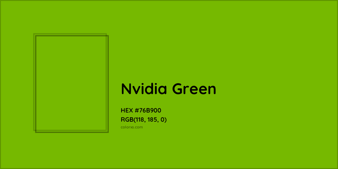 HEX #76B900 Nvidia Green Other Brand - Color Code