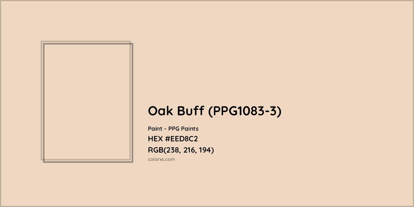 HEX #EED8C2 Oak Buff (PPG1083-3) Paint PPG Paints - Color Code