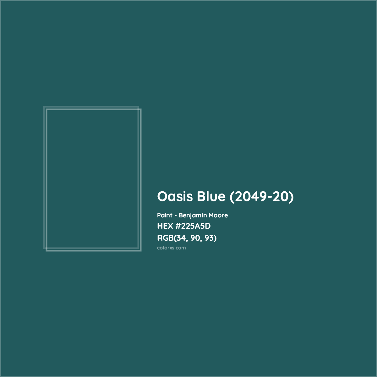 HEX #225A5D Oasis Blue (2049-20) Paint Benjamin Moore - Color Code