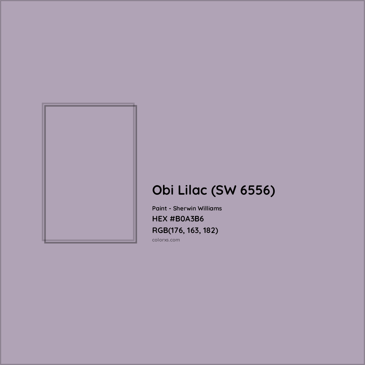 HEX #B0A3B6 Obi Lilac (SW 6556) Paint Sherwin Williams - Color Code