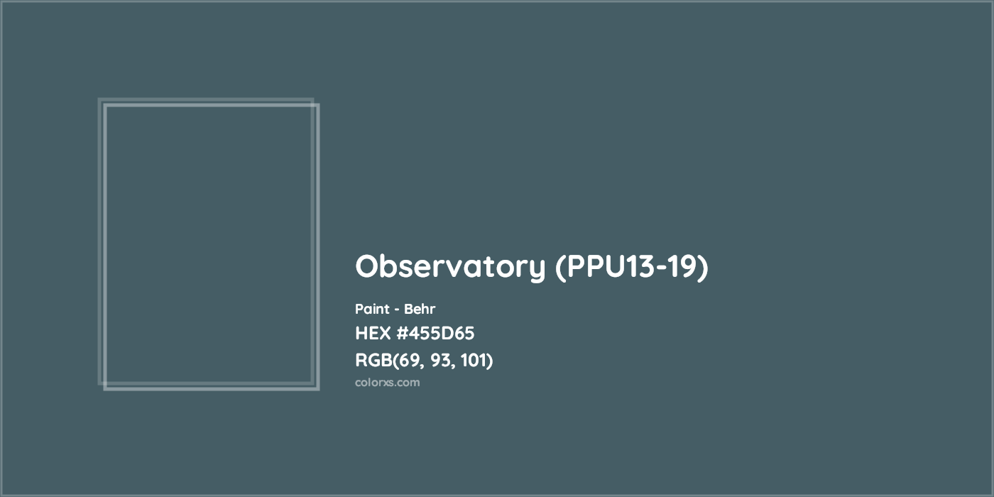HEX #455D65 Observatory (PPU13-19) Paint Behr - Color Code