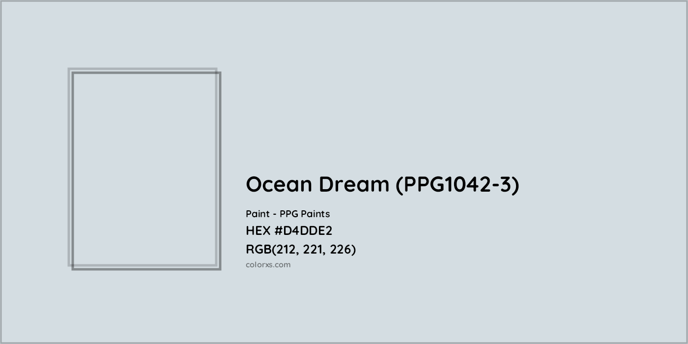 HEX #D4DDE2 Ocean Dream (PPG1042-3) Paint PPG Paints - Color Code