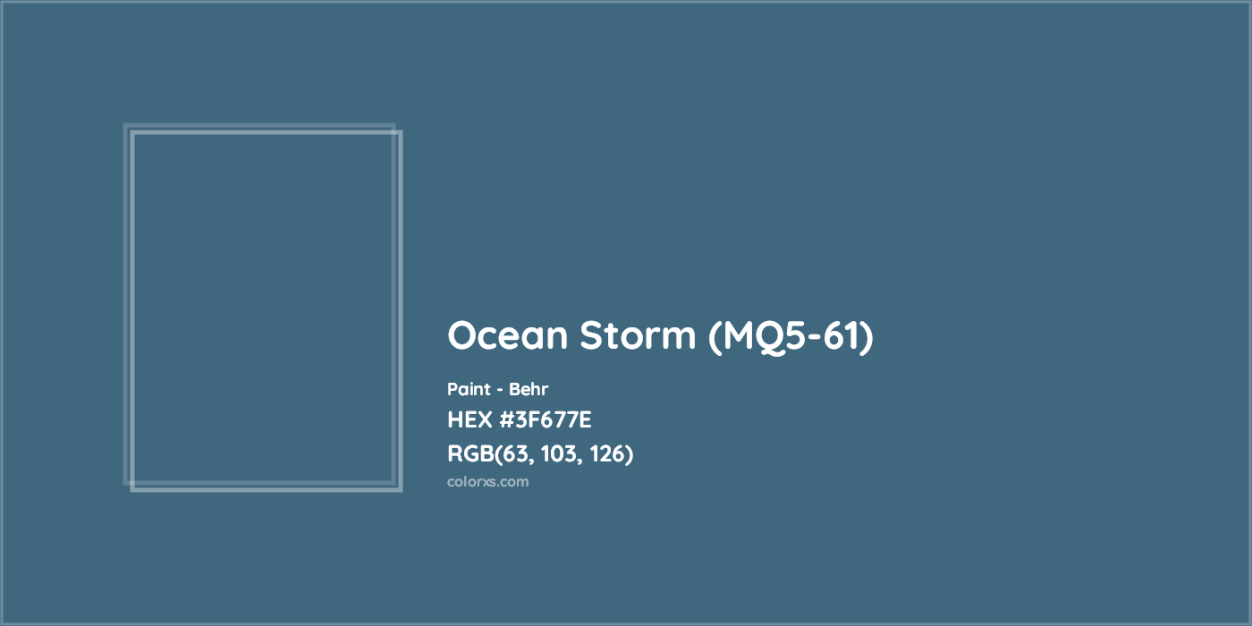 HEX #3F677E Ocean Storm (MQ5-61) Paint Behr - Color Code