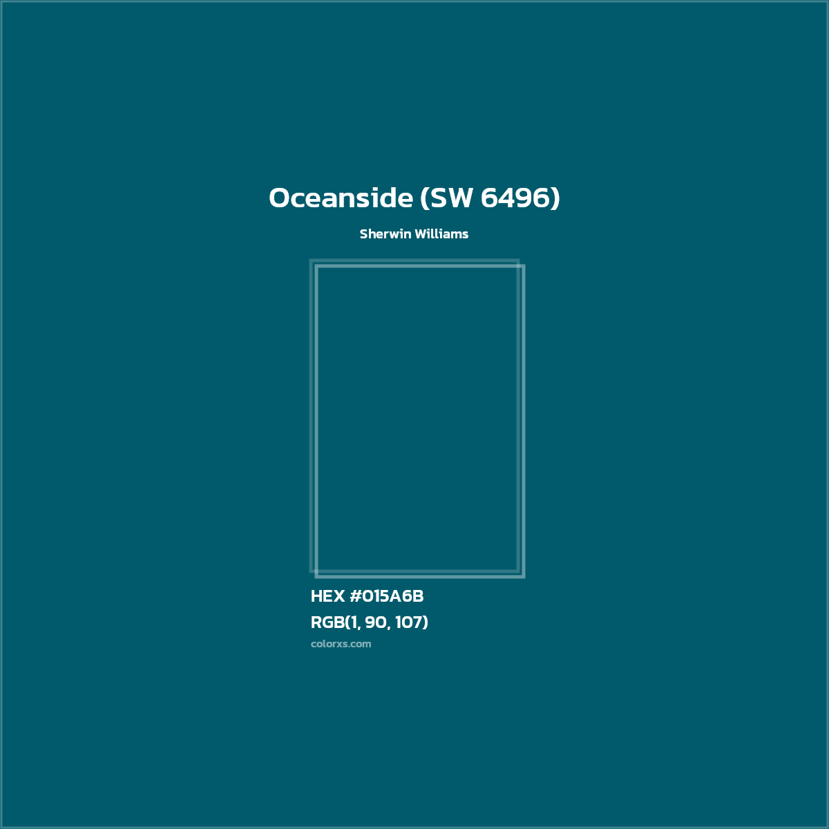 HEX #015A6B Oceanside (SW 6496) Paint Sherwin Williams - Color Code