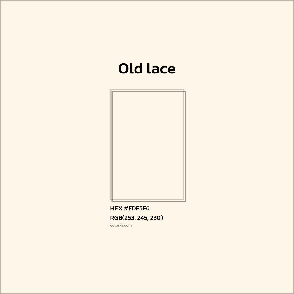 HEX #FDF5E6 Old lace Color - Color Code