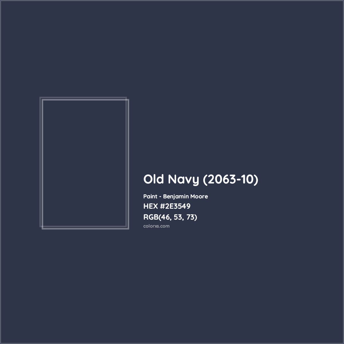 HEX #2E3549 Old Navy (2063-10) Paint Benjamin Moore - Color Code