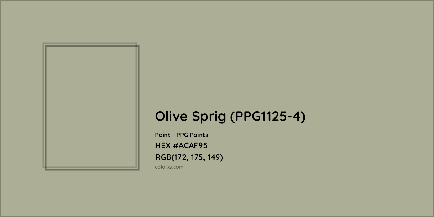 HEX #ACAF95 Olive Sprig (PPG1125-4) Paint PPG Paints - Color Code