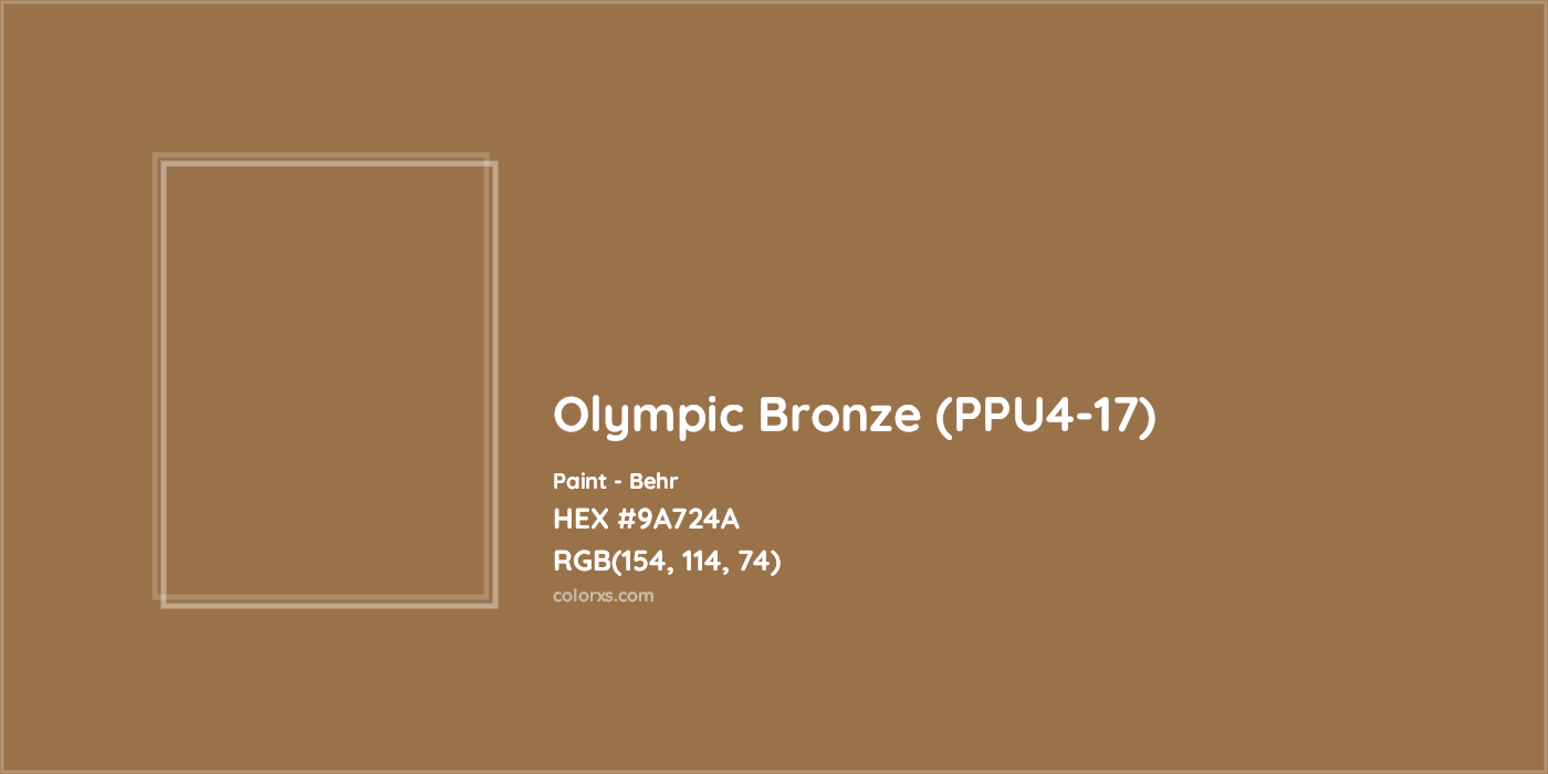 HEX #9A724A Olympic Bronze (PPU4-17) Paint Behr - Color Code