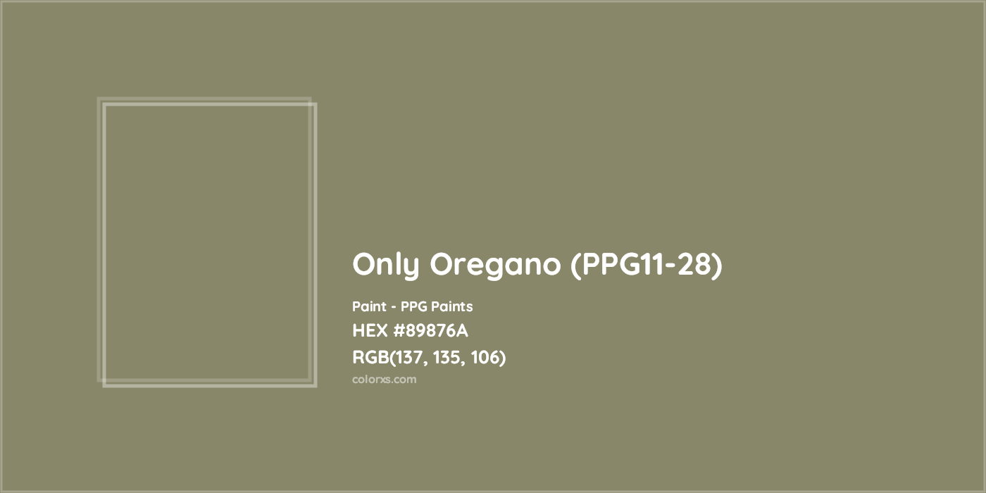 HEX #89876A Only Oregano (PPG11-28) Paint PPG Paints - Color Code
