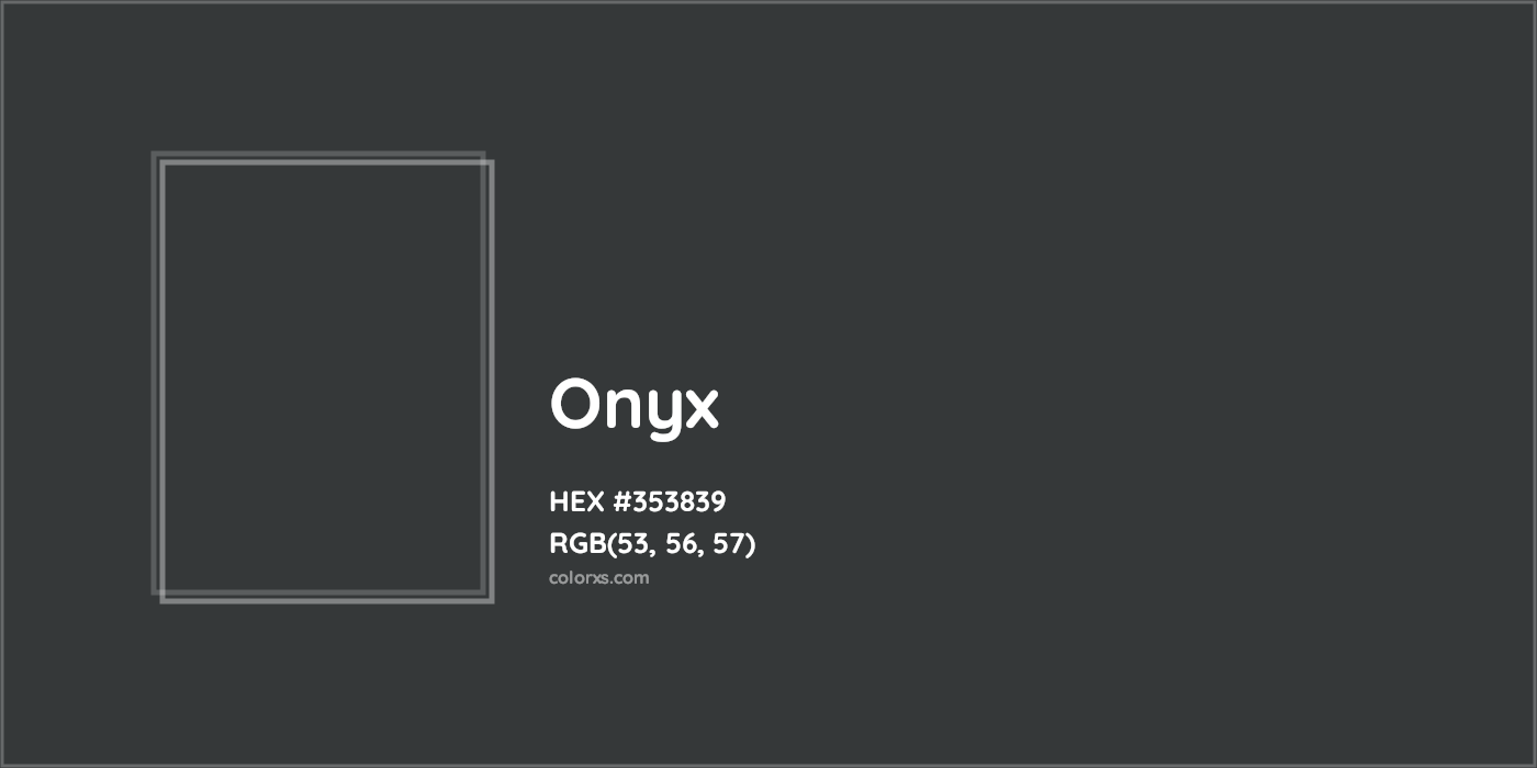 HEX #353839 Onyx Color - Color Code