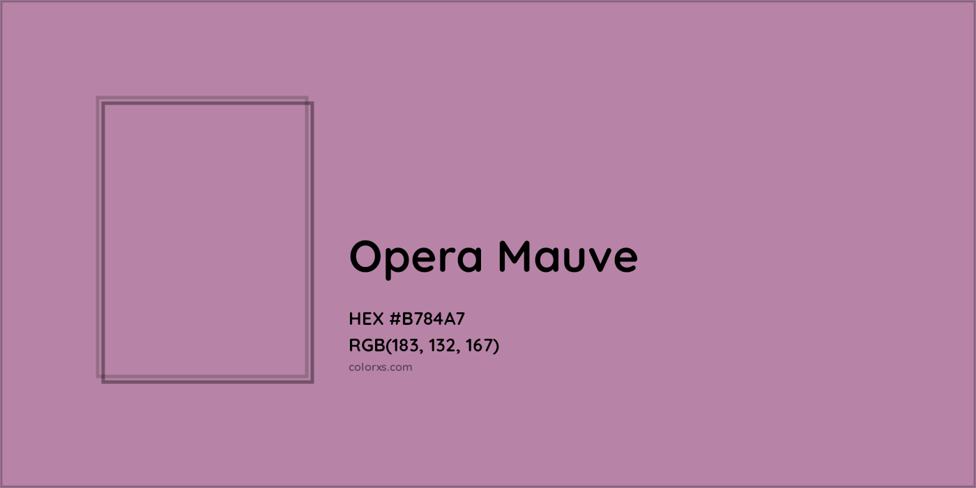 HEX #B784A7 Opera mauve Color - Color Code