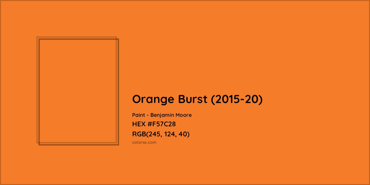 HEX #F57C28 Orange Burst (2015-20) Paint Benjamin Moore - Color Code
