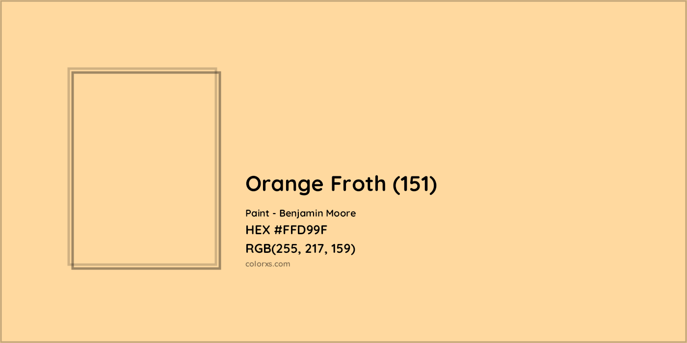 HEX #FFD99F Orange Froth (151) Paint Benjamin Moore - Color Code