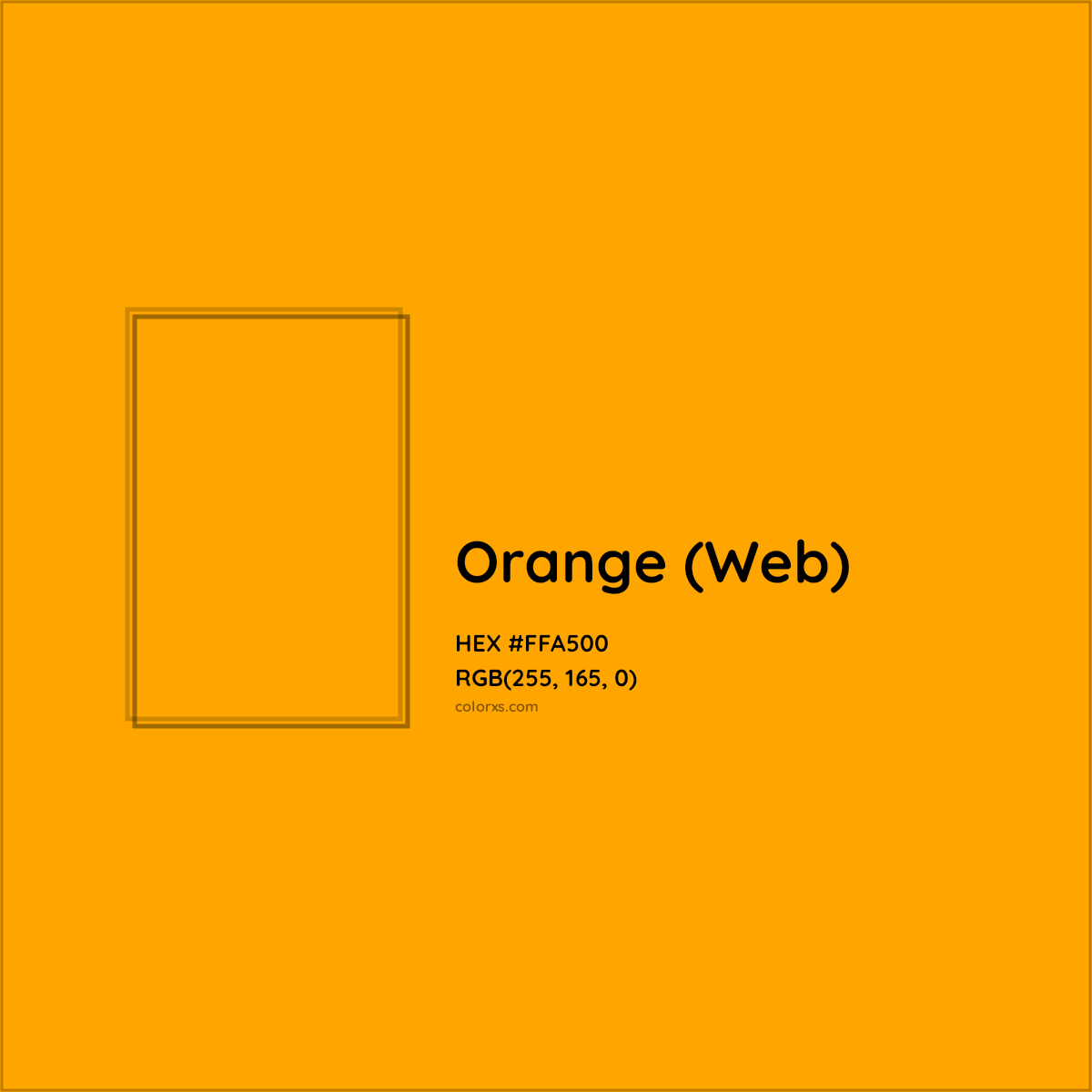 HEX #FFA500 Orange (Web) - Color Code