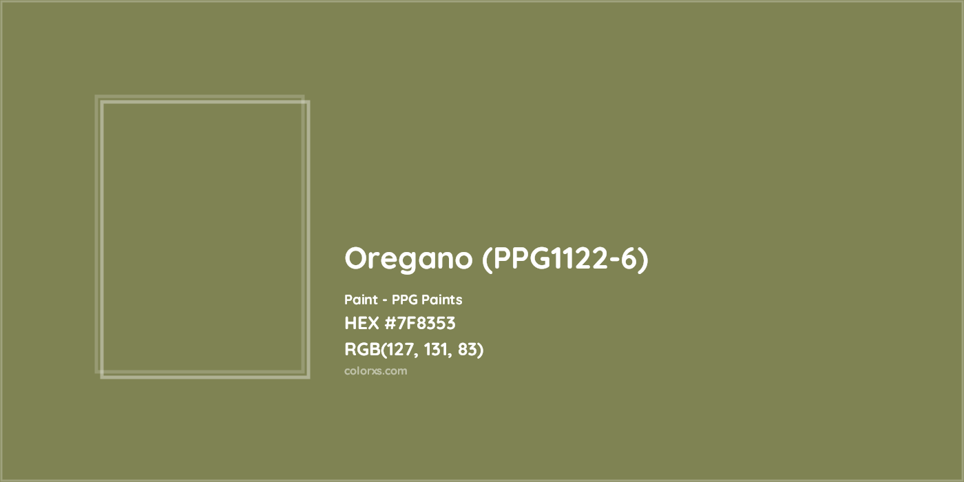 HEX #7F8353 Oregano (PPG1122-6) Paint PPG Paints - Color Code