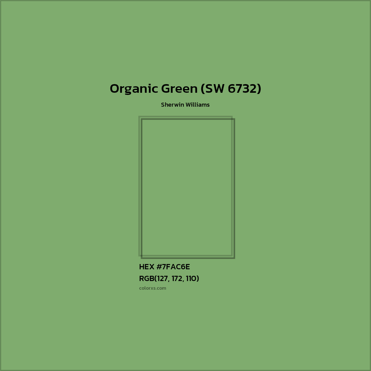 HEX #7FAC6E Organic Green (SW 6732) Paint Sherwin Williams - Color Code