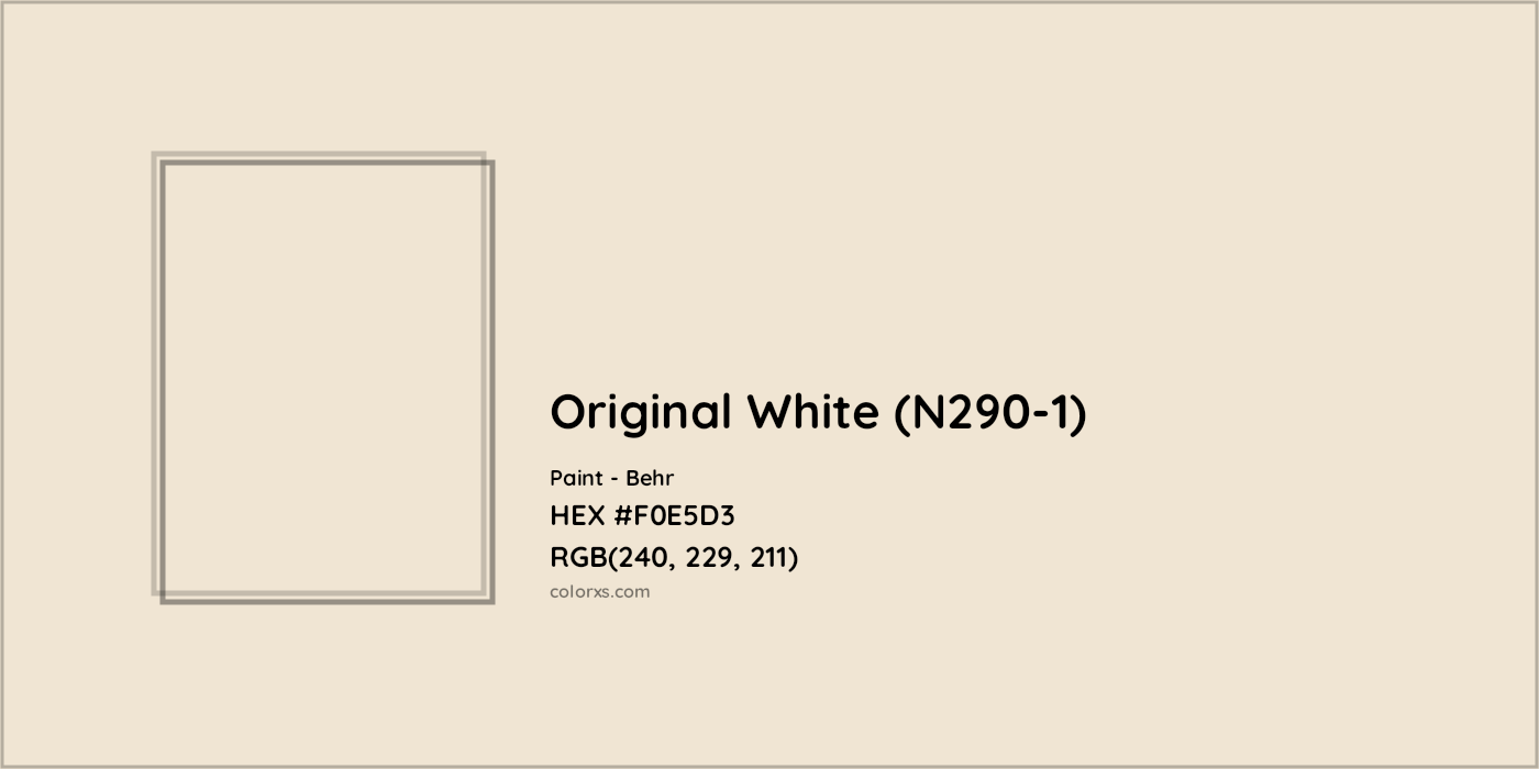 HEX #F0E5D3 Original White (N290-1) Paint Behr - Color Code