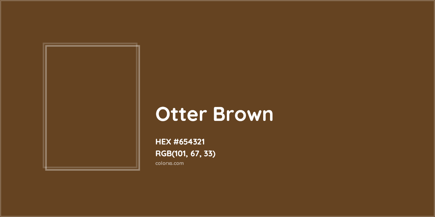 HEX #654321 Otter Brown Color - Color Code