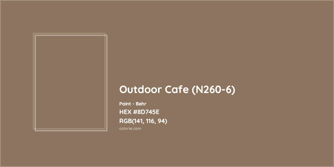 HEX #8D745E Outdoor Cafe (N260-6) Paint Behr - Color Code