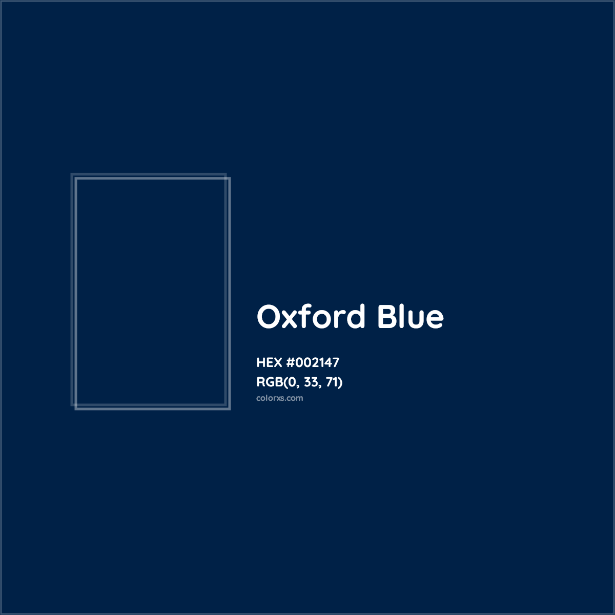 HEX #002147 Oxford Blue Other School - Color Code