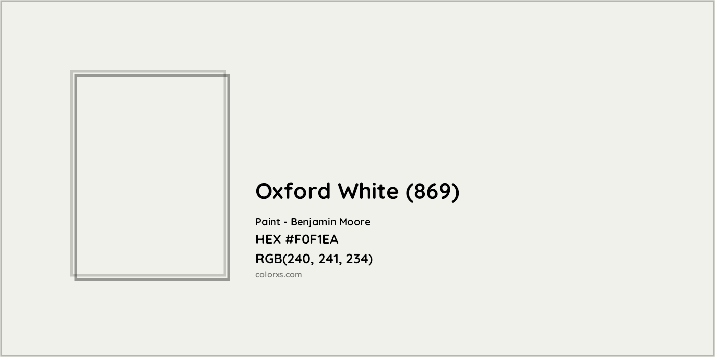 HEX #F0F1EA Oxford White (869) Paint Benjamin Moore - Color Code