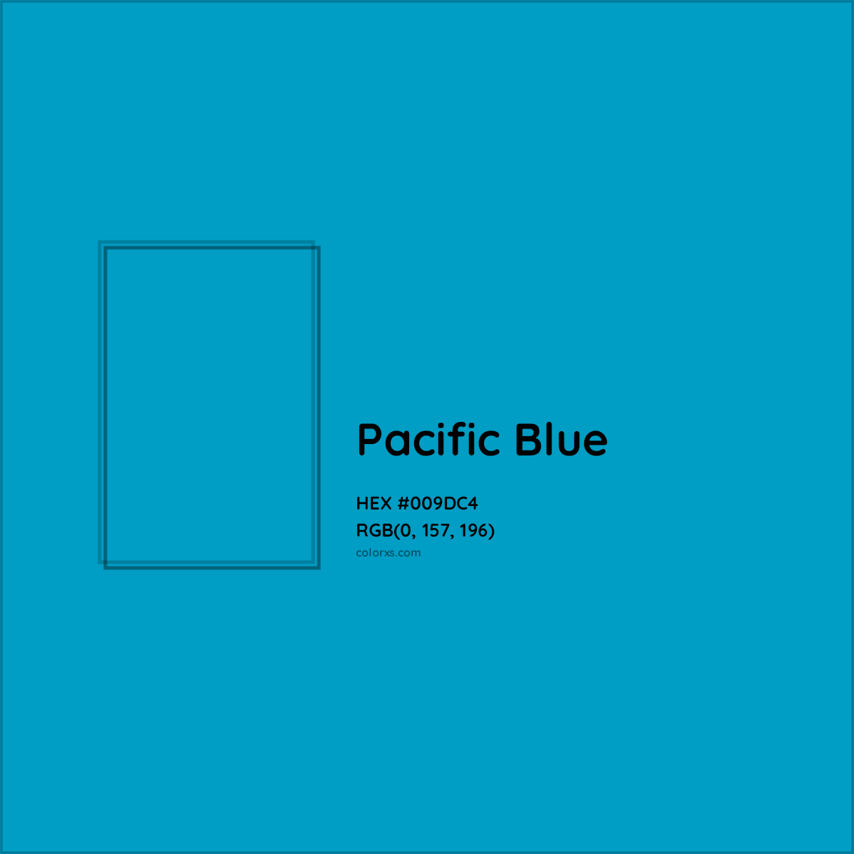 HEX #009DC4 Pacific Blue Color Crayola Crayons - Color Code