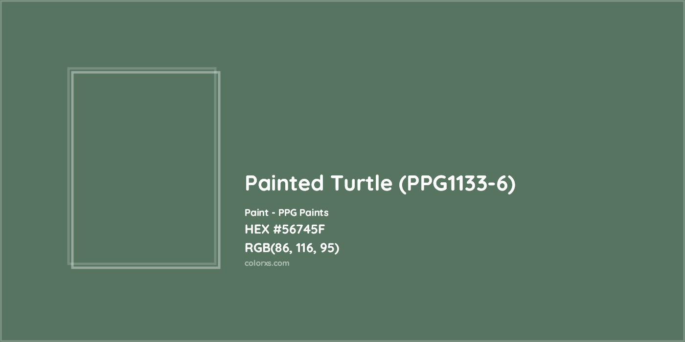 HEX #56745F Painted Turtle (PPG1133-6) Paint PPG Paints - Color Code