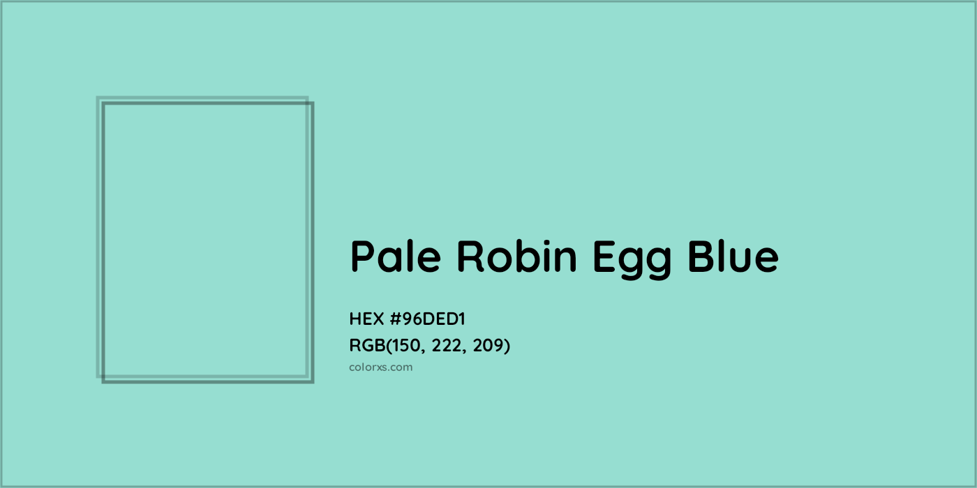 HEX #96DED1 Pale Robin Egg Blue Color - Color Code