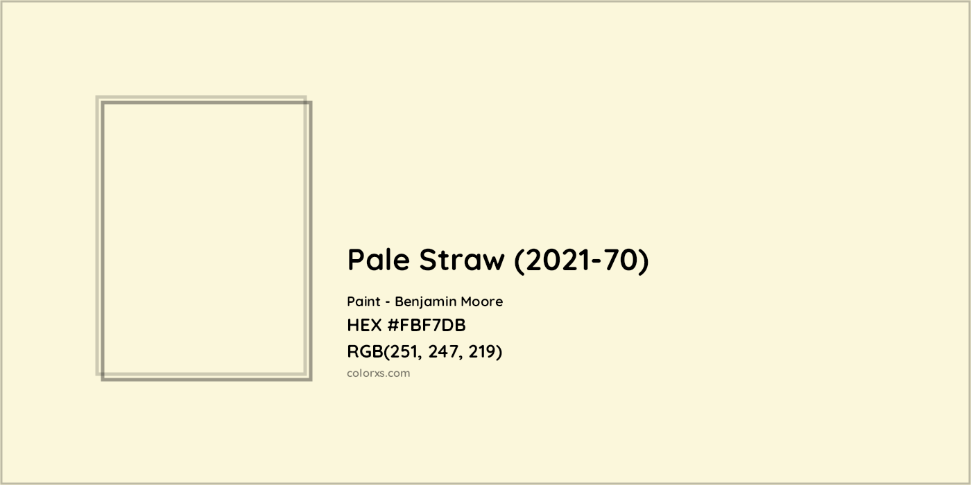 HEX #FBF7DB Pale Straw (2021-70) Paint Benjamin Moore - Color Code