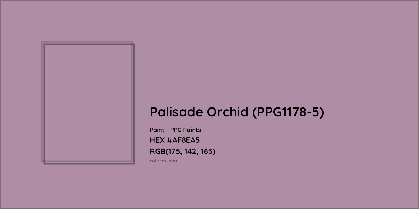 HEX #AF8EA5 Palisade Orchid (PPG1178-5) Paint PPG Paints - Color Code