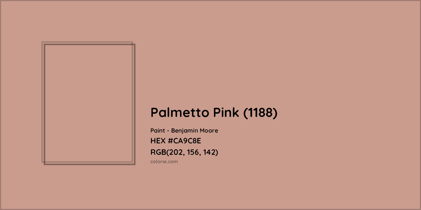 HEX #CA9C8E Palmetto Pink (1188) Paint Benjamin Moore - Color Code