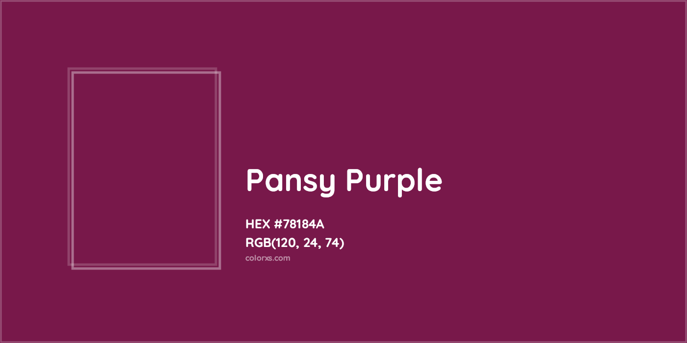 HEX #78184A Pansy Purple Color - Color Code