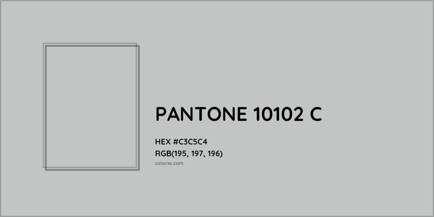 HEX #C3C5C4 PANTONE 10102 C CMS Pantone PMS - Color Code