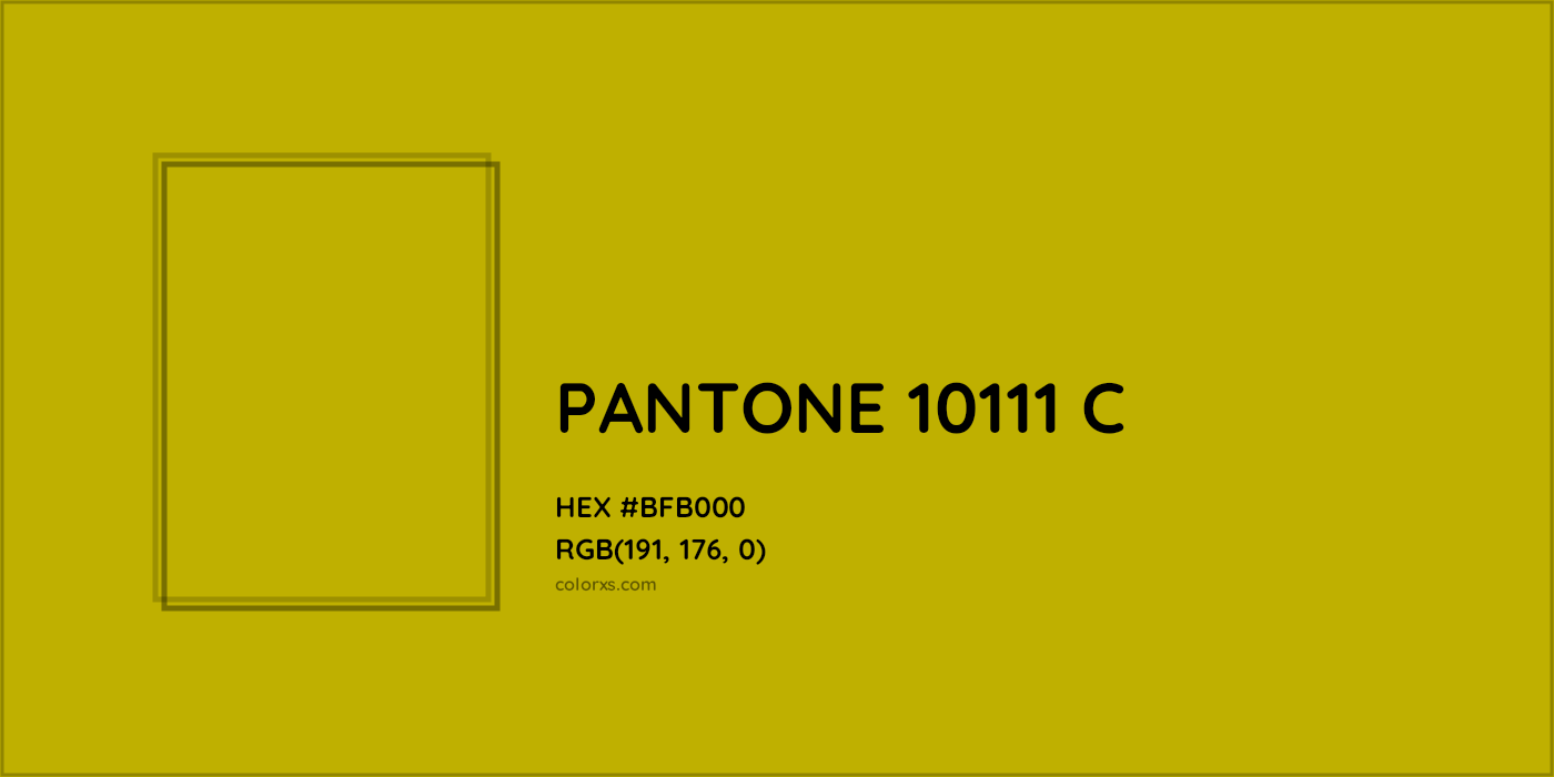HEX #BFB000 PANTONE 10111 C CMS Pantone PMS - Color Code