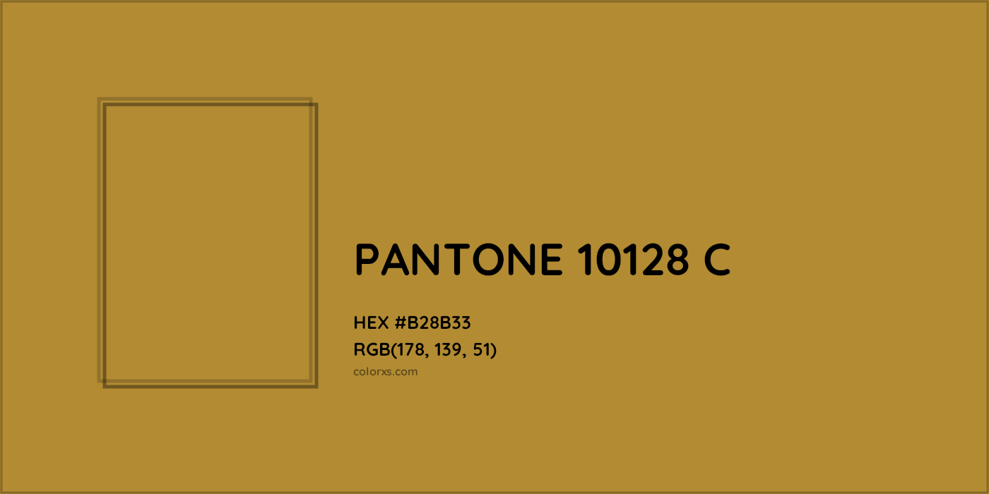 HEX #B28B33 PANTONE 10128 C CMS Pantone PMS - Color Code