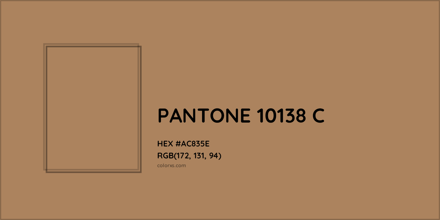 HEX #AC835E PANTONE 10138 C CMS Pantone PMS - Color Code
